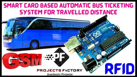 smart card and gps based automatic bus ticketing system|rfid bus ticketing systems.